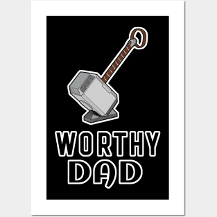 Worthy Dad Mjolnir Thor's Hammer Posters and Art